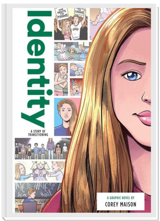 Identity: a graphic novel by Corey Maison